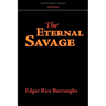 The Eternal Savage