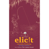Elicit: Chronicles of Awakening