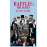 Raffles: The Series