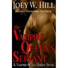 The Vampire Queen's Servant: A Vampire Queen Series Novel