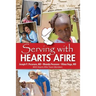 Serving With Hearts Afire