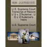 U.S. Supreme Court Transcript of Record U S V. D'Auterive: U S V. D'Auterive's Heirs