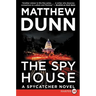 The Spy House: A Will Cochrane Novel