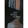 The Bear's Mouth