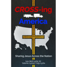 Cross-ing America