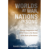 Worlds at War, Nations in Song: Dialogic Imagination and Moral Vision in the Hymns of the Book of Revelation