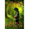 The King's Outlaw