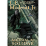 Madness in Solidar