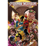 Spider-Man & Wolverine Vol. 2: Life & Death Choices