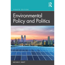 Environmental Policy and Politics