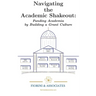 Navigating the Academic Shakeout: Fund Academia by Building a Grant Culture