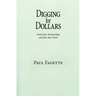 Digging for Dollars: American Archaeology and the New Deal