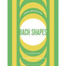 Bach Shapes Bass Clef Edition: Diatonic Sequences From the Music of J.S. Bach