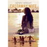 Castaway Wife