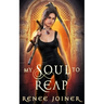 My Soul to Reap