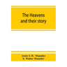 The heavens and their story