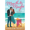 Month-To-Maybe