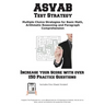 ASVAB Test Strategy: Winning Multiple Choice Strategies for the ASVAB Test