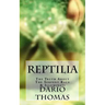 Reptilia: The Truth About The Serpent Race & Illuminati