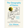 The Geography of Genius: Lessons from the World's Most Creative Places