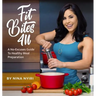Fit Bites 4U: A No-Excuses Guide To Healthy Meal Preparation