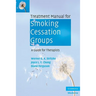 Treatment Manual for Smoking Cessation Groups