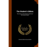 The Student's Gibbon: The History of the Decline and Fall of the Roman Empire
