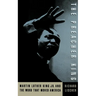 The Preacher King: Martin Luther King, Jr. and the Word That Moved America