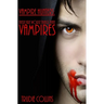 There are worse things than Vampires