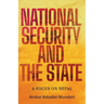 National Security and the State: A Focus on Nepal