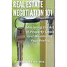 Real Estate Negotiation 101
