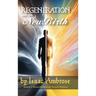 Regeneration and the New Birth
