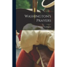 Washington's Prayers