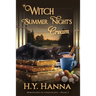 Witch Summer Night's Cream (LARGE PRINT): BEWITCHED BY CHOCOLATE Mysteries Book 3