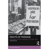 Rights of Passage: Sidewalks and the Regulation of Public Flow