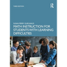 Math Instruction for Students with Learning Difficulties