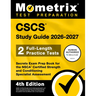 CSCS Study Guide 2026-2027 - 2 Full-Length Practice Tests, Secrets Exam Prep Book for the Nsca Certified Strength and Conditioning Specialist Assessme