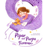 Piper and Purpa Forever!
