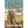 Gone on Vacation: Endless Summer