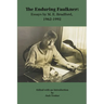 The Enduring Faulkner: Essays by M. E. Bradford, 1962-1992