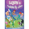 Eugene's Hygiene Hy-Jinks