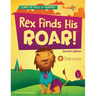 Rex Finds His ROAR- Second Edition: Rex Finds His ROAR