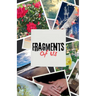 Fragments of Us