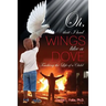 Oh, that I had Wings like a Dove: Touching the Life of a Child