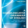 A Communicative Grammar of English