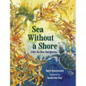 Sea Without a Shore: Life in the Sargasso