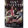 Aunt Tigress