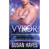 Vykor: Star-Crossed Alien Mail Order Brides (Intergalactic Dating Agency): Star-Crossed Alien Mail Order Brides