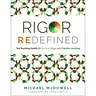 Rigor Redefined: Ten Teaching Habits for Surface, Deep, and Transfer Learning (Enables Students to Take Ownership of Their Learning Process)