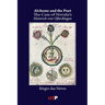 Alchemy and the Poet: The Case of Novalis's Heinrich von Ofterdingen